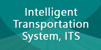 Intelligent Transportation System, ITS(New Window)